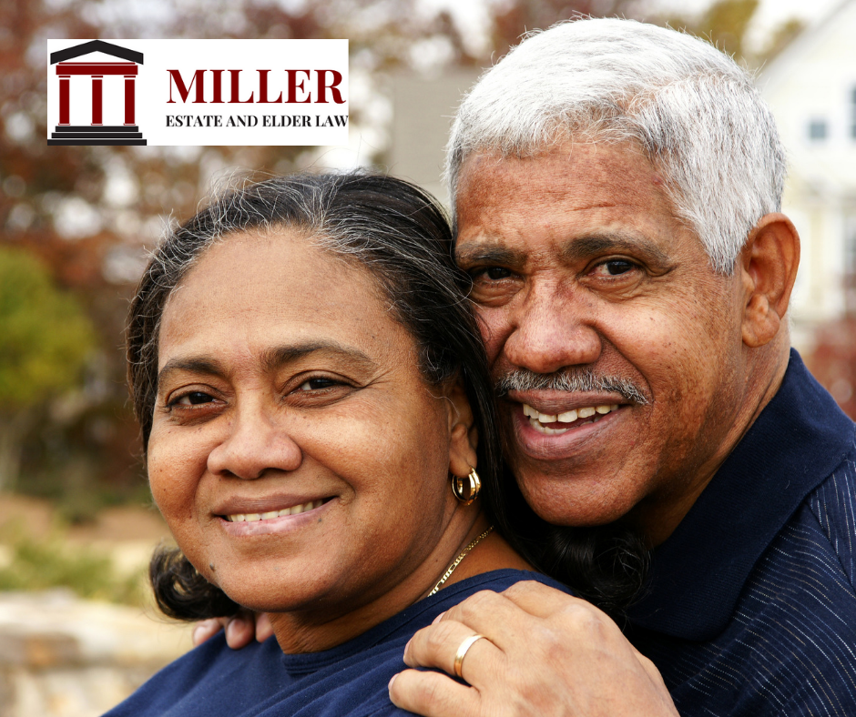 Estate Planning for Married Couples Miller Estate and Elder Law